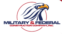 Military & federal construction company, inc.